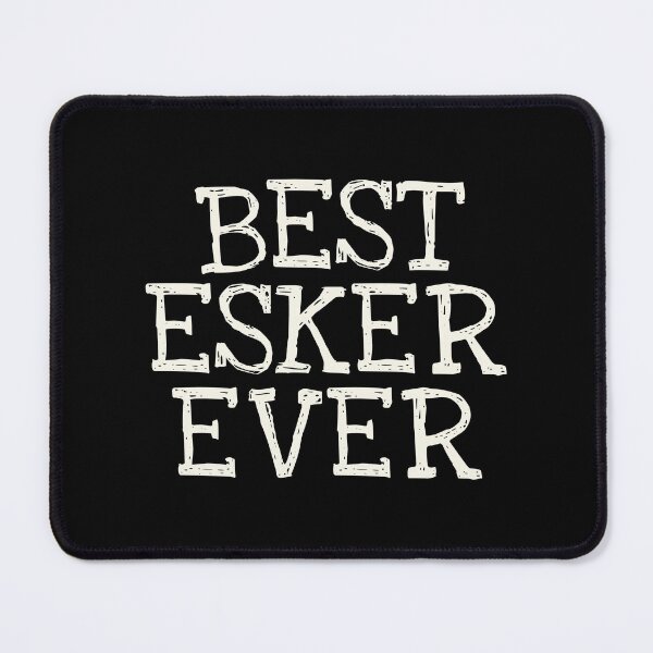 Item preview, Best Esker Ever Funny Personalized Name designed and sold by MariosNydras.