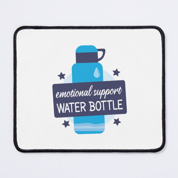 Item preview, emotional support water bottle - this is my emotional support designed and sold by MOONINSPIRATION.