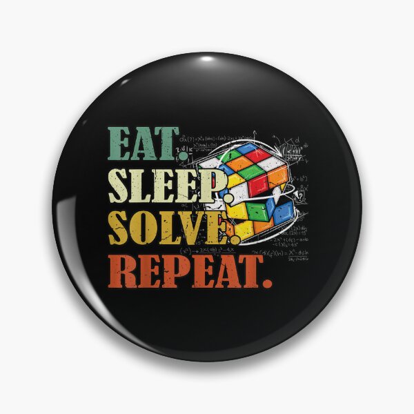 Item preview, Eat sleep solve repeat Math Speed Cubing Puzzle lover Cube designed and sold by ArcanWilkinson.