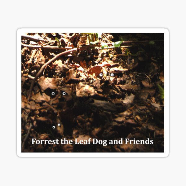 Forrest the Leaf Dog and Friends Sticker