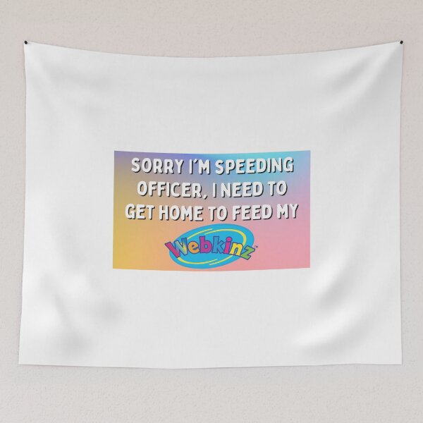Item preview, Sorry I'm Speeding Officer, I Need to Feed My Webkinz Bumper Sticker designed and sold by hyperfocusrach.