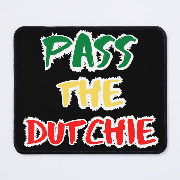 Item preview, Pass The Dutchie designed and sold by CreativeLevelUp.