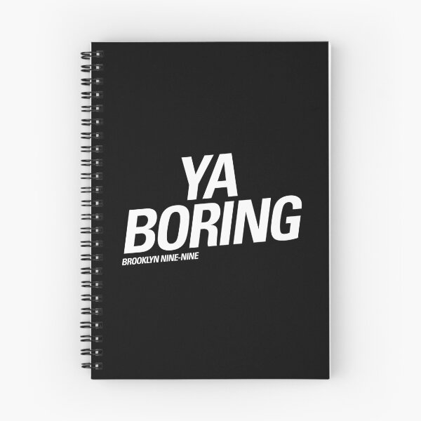 Item preview, Ya Boring  |  Brooklyn 99 designed and sold by clamentine.