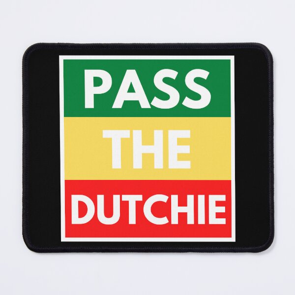 Item preview, Pass The Dutchie designed and sold by CreativeLevelUp.