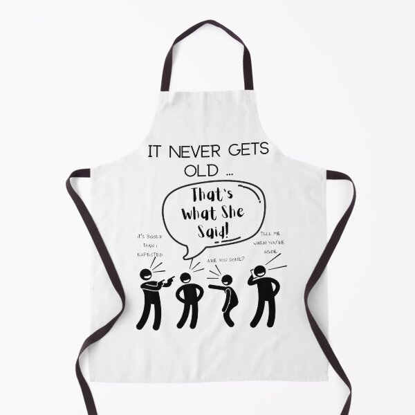 Item preview, That's What She Said  designed and sold by Kreadiv.