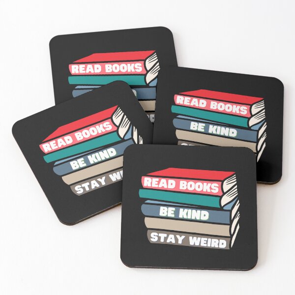 Item preview, Read Books , Be Kind, Stay Weird designed and sold by PIXTrending.