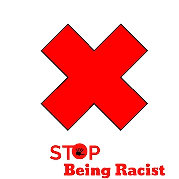 Artwork thumbnail, Stop Being Racist by BomboStore