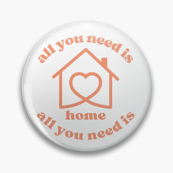 Item preview, All You Need Is Home designed and sold by anticagents.