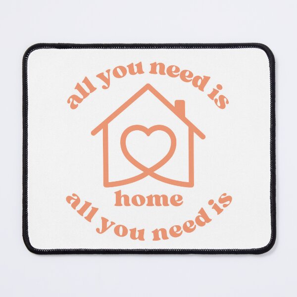 Item preview, All You Need Is Home designed and sold by anticagents.
