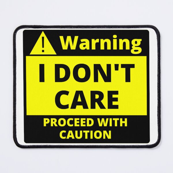 Item preview, Human Warning Label I Don't Care Proceed With Caution Sarcastic designed and sold by Sonatablue.