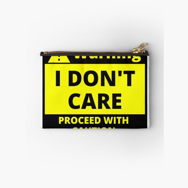 Item preview, Human Warning Label I Don't Care Proceed With Caution Sarcastic designed and sold by Sonatablue.
