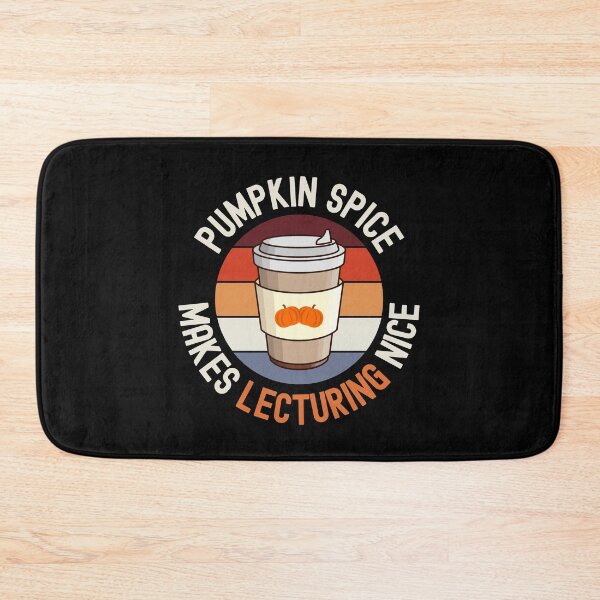 Item preview, Pumpkin Spice Makes Lecturing Nice - Halloween Teacher, School Halloween Party, Autumn Teacher, Fall Teacher, Halloween Instructor designed and sold by jadedscientist.