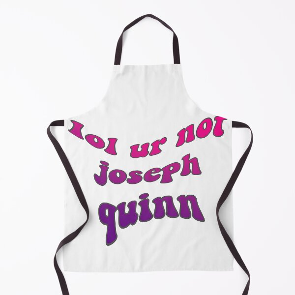 Item preview, lol ur not joseph quinn designed and sold by ren.