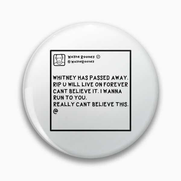 Item preview, Wayne's Whitney Tweet designed and sold by Callumbowyer14.