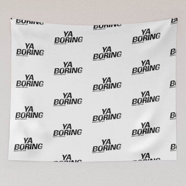 Item preview, Ya Boring  |  Brooklyn 99 designed and sold by clamentine.