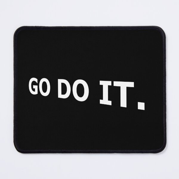 Item preview, GO DO IT Stop Procrastinating Motivational Meme designed and sold by DMcK Designs.