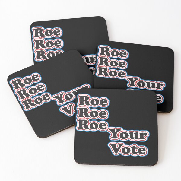 Item preview, Roe Roe Roe Your Vote Red White and Blue Version designed and sold by JoyOfHopeStore.