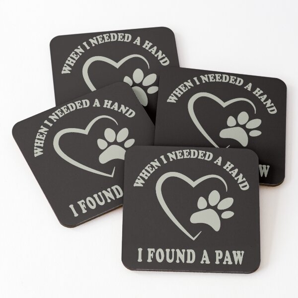 Item preview, In My Darkest Hour When I Needed A Hand I Found A Paw designed and sold by PVDee.