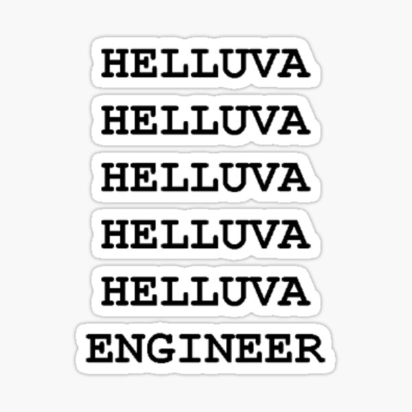 Item preview, Helluva Engineer designed and sold by Savannah Paul.