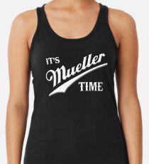 Es ist Mueller Zeit Tanktop für Frauen