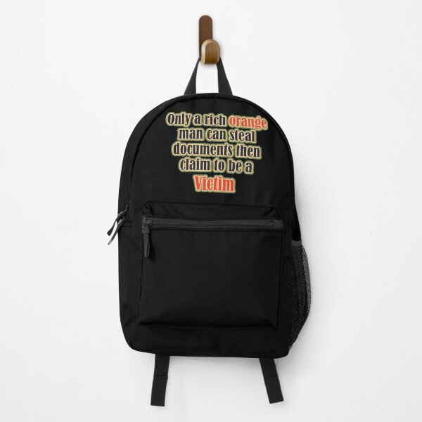 Item preview, Only a rich orange man can steal documents then claim to be a victim. designed and sold by JoyOfHopeStore.