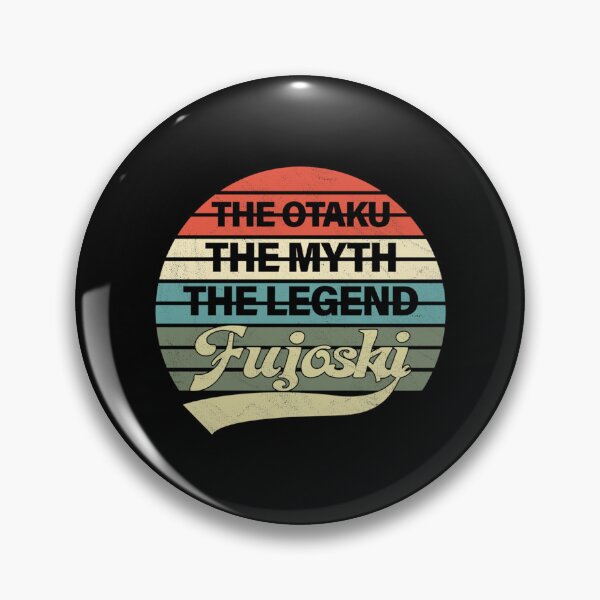 Item preview, The Otaku The Myth The Legend Fujoshi  designed and sold by HubmanCoop.