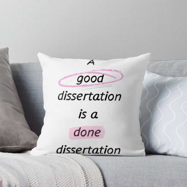 Item preview, A good dissertation is a done dissertation  designed and sold by newtree.