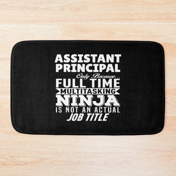 Item preview, Assistant Principal Multitasking Ninja   designed and sold by PorpoiseTee.