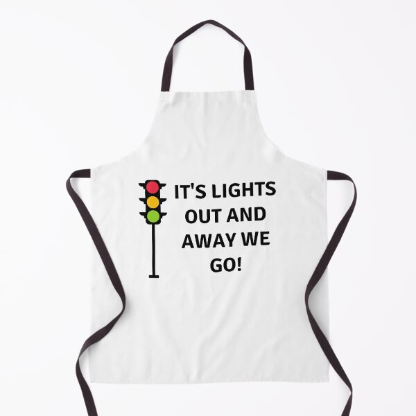 Item preview, Lights Out and Away We Go designed and sold by F1-Undone.