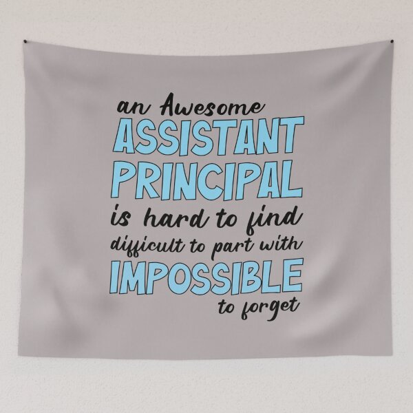 Item preview, Assistant Principal Quote designed and sold by PorpoiseTee.
