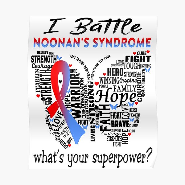 "Noonan's Syndrome Warrior I Battle Noonan's Syndrome What is your