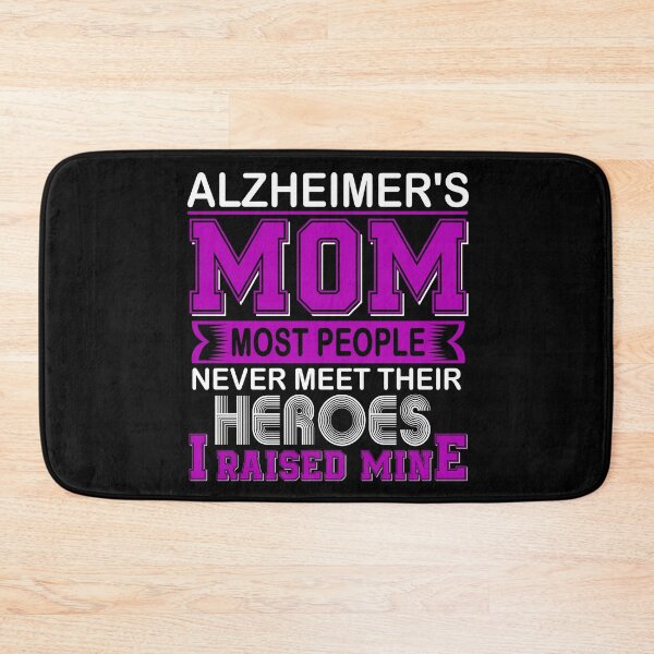 Item preview, Proud Alzheimer's Mom Most People Never Meet Their Heroes I Raise Mine designed and sold by frechettee.