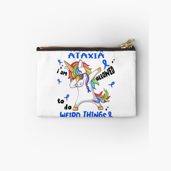 Item preview, Ataxia Awareness Funny I have Ataxia i'm allowed to do Weird Things! designed and sold by JanetShop809.