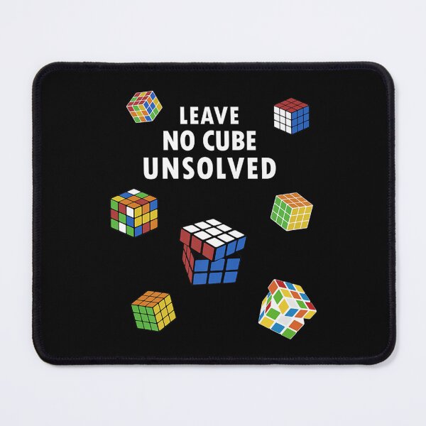 Item preview, Leave no Cube unsolved Speedsolving Speedcubing Speed Cuber designed and sold by ArcanWilkinson.