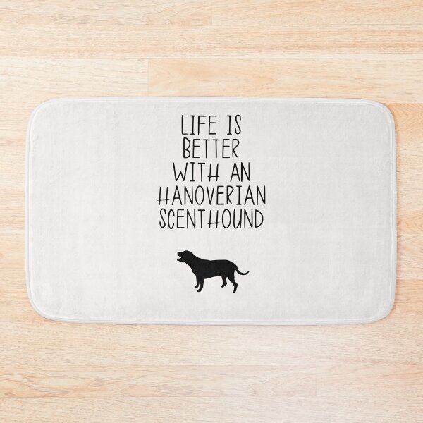 Item preview, Life Is Better With A Hanoverian Scenthound designed and sold by kindxinn.