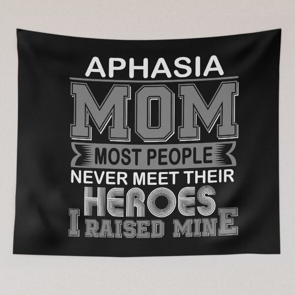 Item preview, Proud Aphasia Mom Most People Never Meet Their Heroes I Raise Mine designed and sold by frechettee.