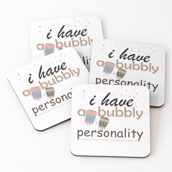 Item preview,   i have a bubbly personality  designed and sold by LilaDiams.