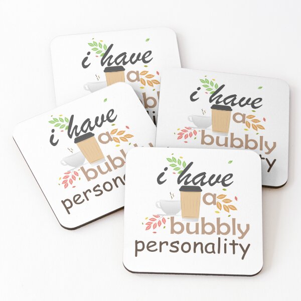 Item preview,  i have a bubbly personality  designed and sold by LilaDiams.