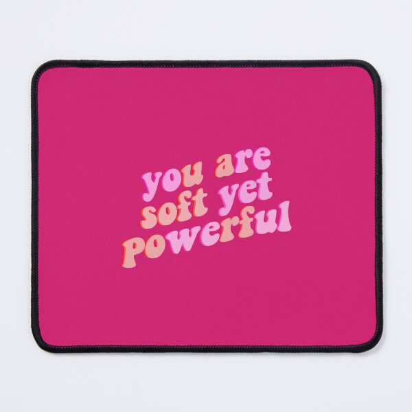 Item preview, you are soft yet powerful designed and sold by Vibin ❤️✨.