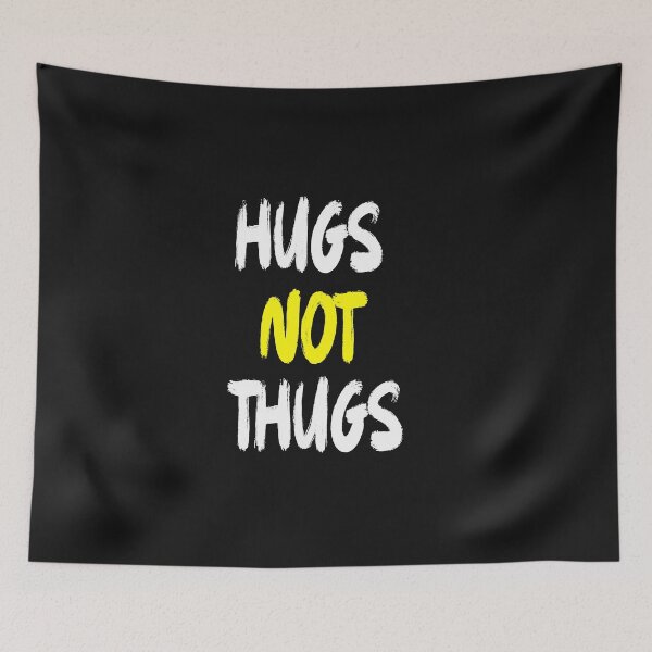 Item preview, HUGS NOT THUGS designed and sold by toufikpromo.