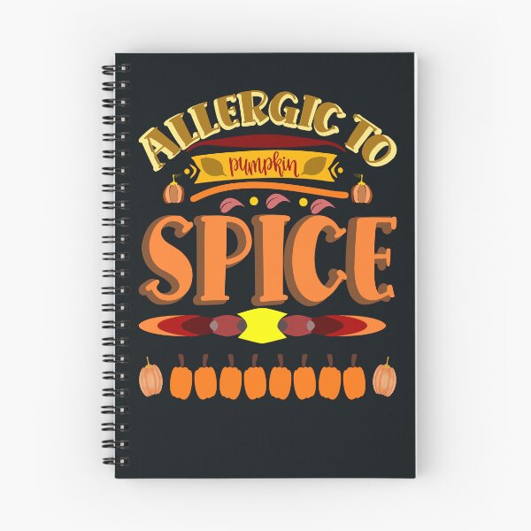 Item preview, Allergic to Pumpkin and Spice | Fall & Autumn designed and sold by DNC1134.