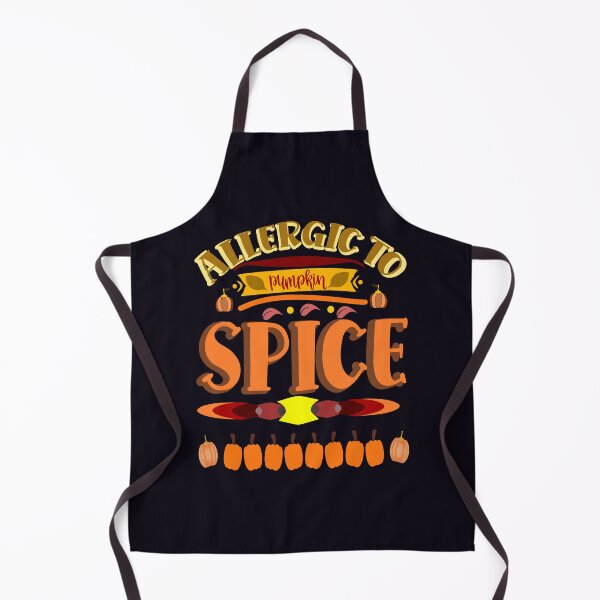 Item preview, Allergic to Pumpkin and Spice | Fall & Autumn designed and sold by DNC1134.