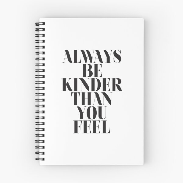 Item preview, Always be kinder than you feel designed and sold by HoneymoonHotel.