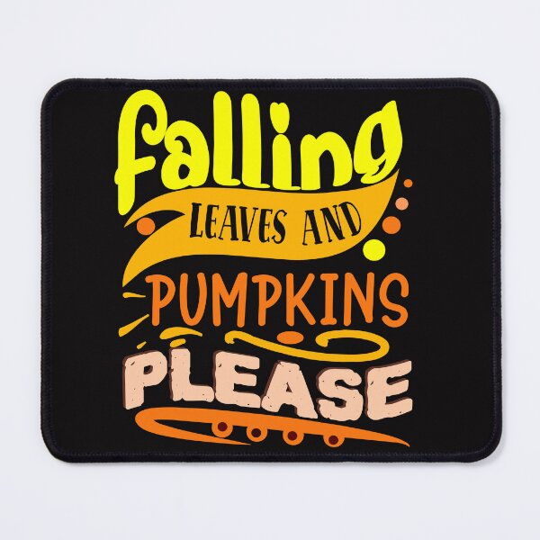 Item preview, Falling Leaves Pumpkin Please | Fall & Autumn designed and sold by DNC1134.