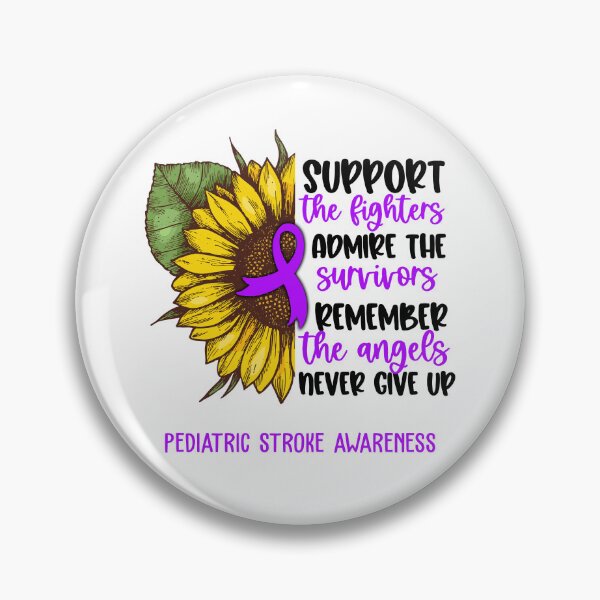 Item preview, Pediatric Stroke Awareness - Support the Fighters Admire the Survivors Remember the Angels Never Give Up designed and sold by whlrcheryl.