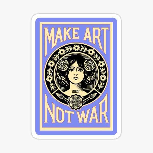 Item preview, Make Art Not War designed and sold by ONPINI.