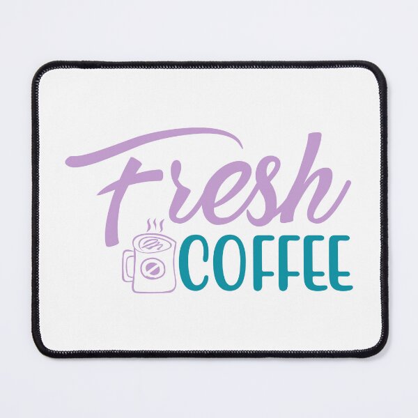Item preview, Fresh Coffee designed and sold by mrtraz.