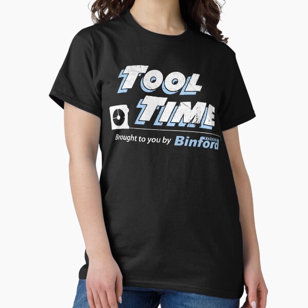 Item preview, Tool Time - Binford Tools designed and sold by robertwestmolan.