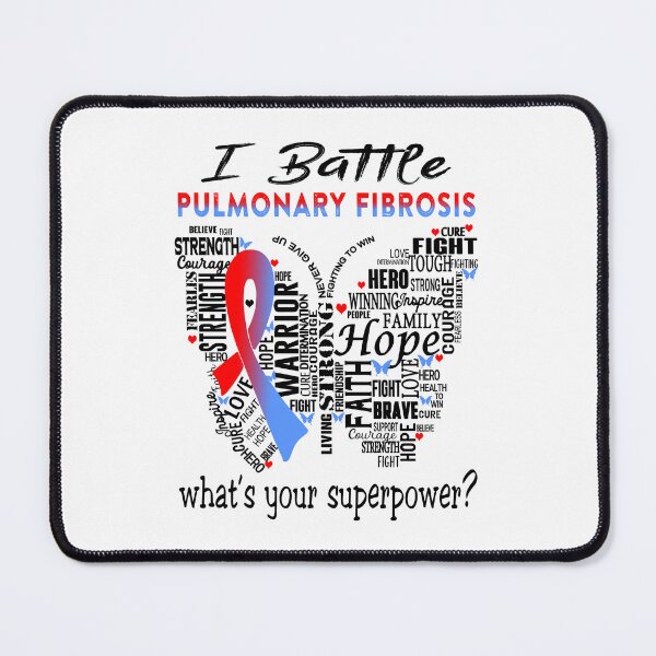 Item preview, Pulmonary Fibrosis Warrior - I Battle Pulmonary Fibrosis What is your Superpower? designed and sold by KirstybShop.