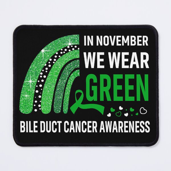 Item preview, In November We Wear Green Bile Duct Cancer Awareness designed and sold by Gillosina.